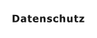 Datenschutz